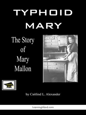 cover image of Typhoid Mary, the Story of Mary Mallon